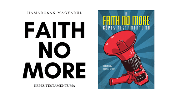FAITH NO MORE KÉPES TESTAMENTUMA